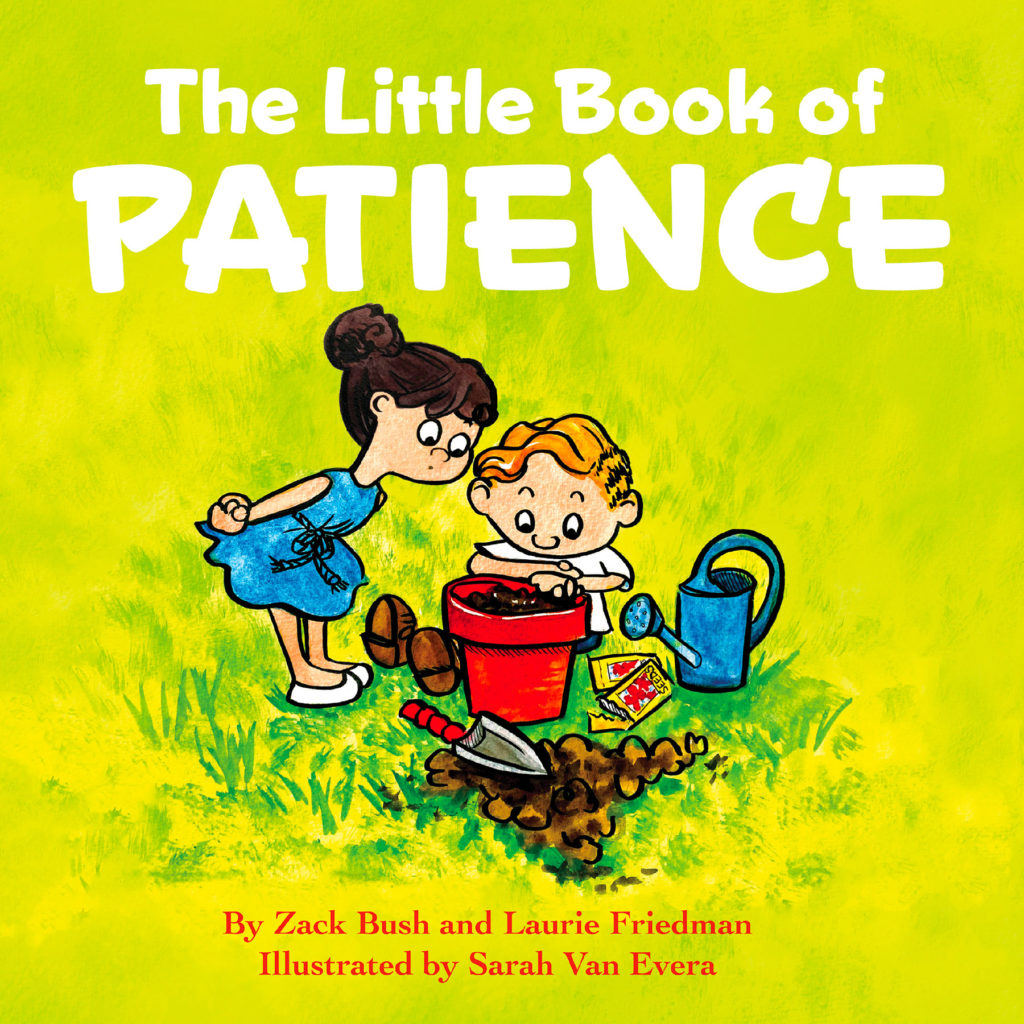 The Little Book of Patience by Zack and Laurie