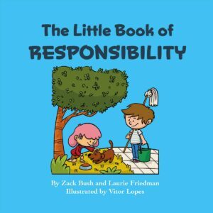 Cover art for the little book of responsibility with a child feeding a dog